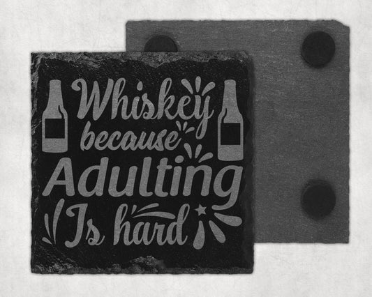 Bar Slate Coaster - Whiskey Because (Set of 4) (E26)