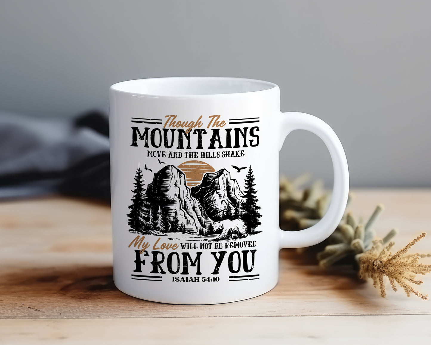 Bible Verse Isaiah 54:10 - Mug