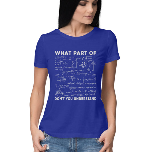 What Part Of Math Women's T-Shirt