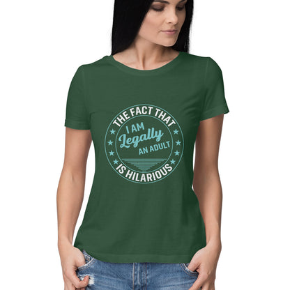 Legally An Adult Women's T-Shirt